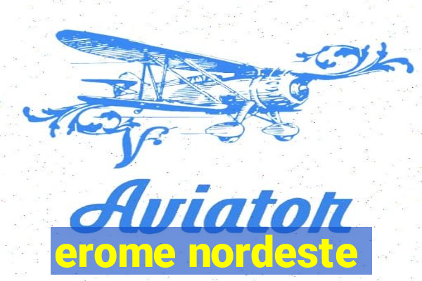 erome nordeste